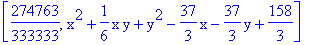 [274763/333333, x^2+1/6*x*y+y^2-37/3*x-37/3*y+158/3]